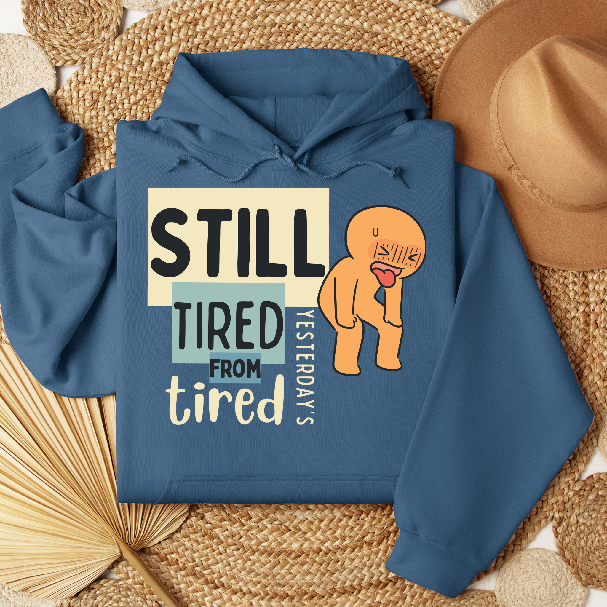 Still Tired™ | Graphic Hoodie