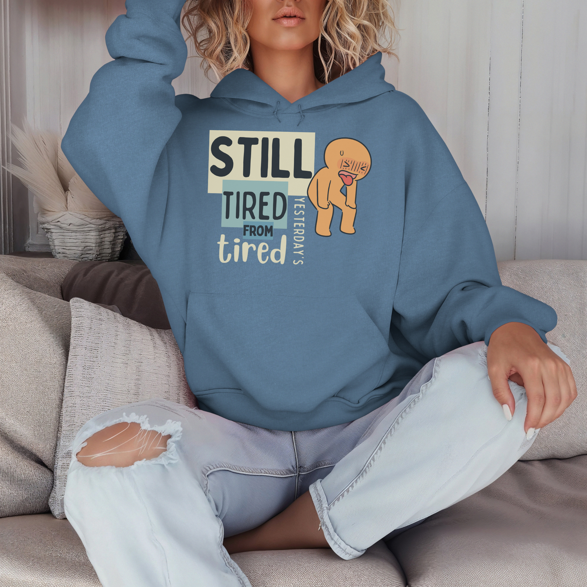 Still Tired™ | Graphic Hoodie
