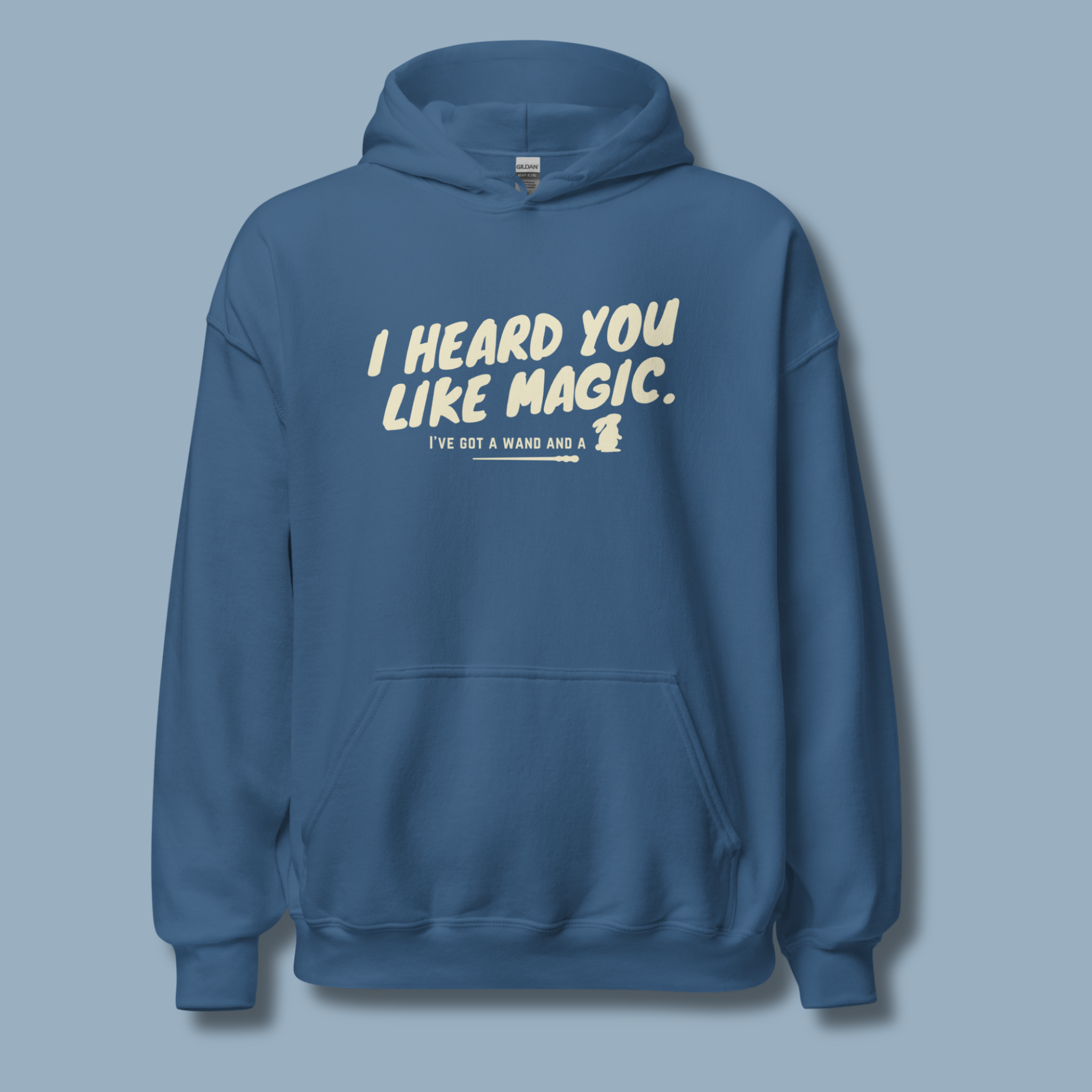 I Heard You Like Magic™ | Graphic Hoodie
