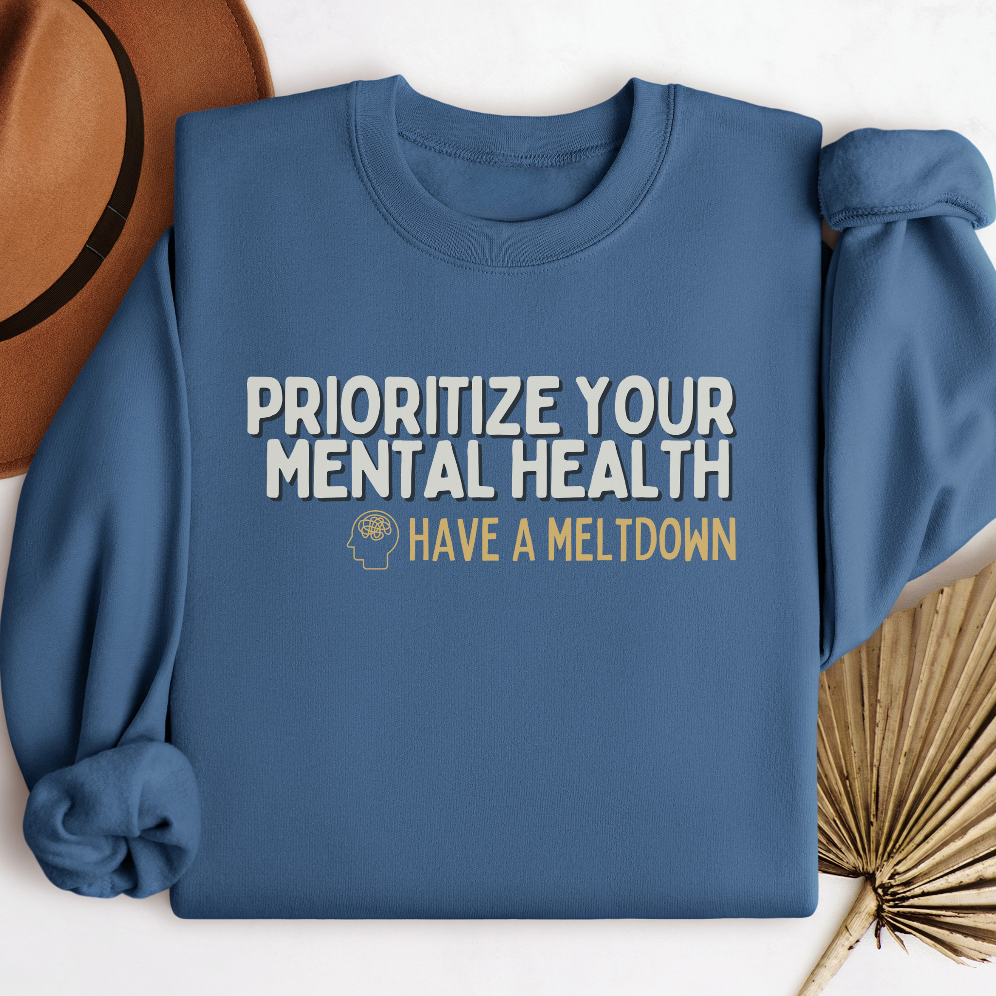 Prioritize Your Mental Health™ | Graphic Sweatshirt
