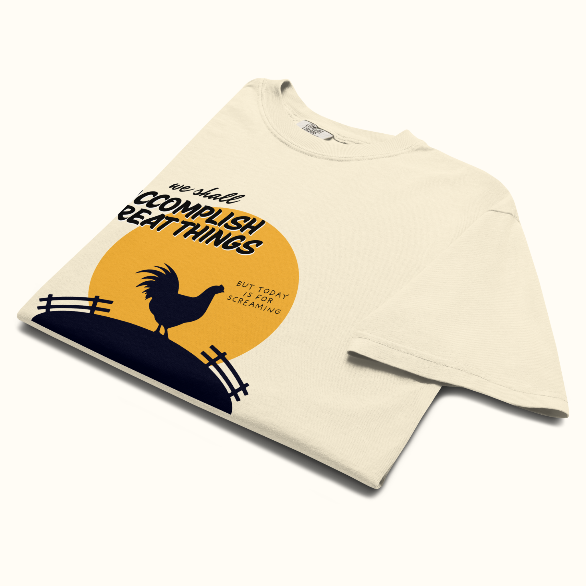 Today is for Screaming™ | Heavyweight Graphic Tee