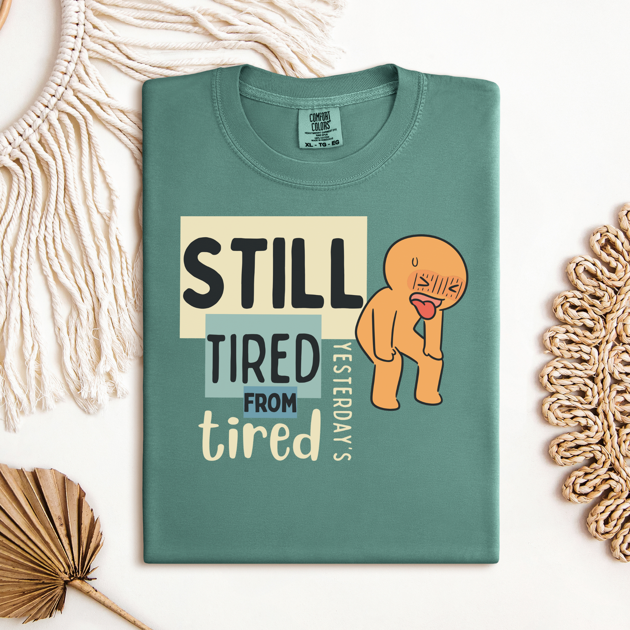 Still Tired™ | Heavyweight Graphic Tee