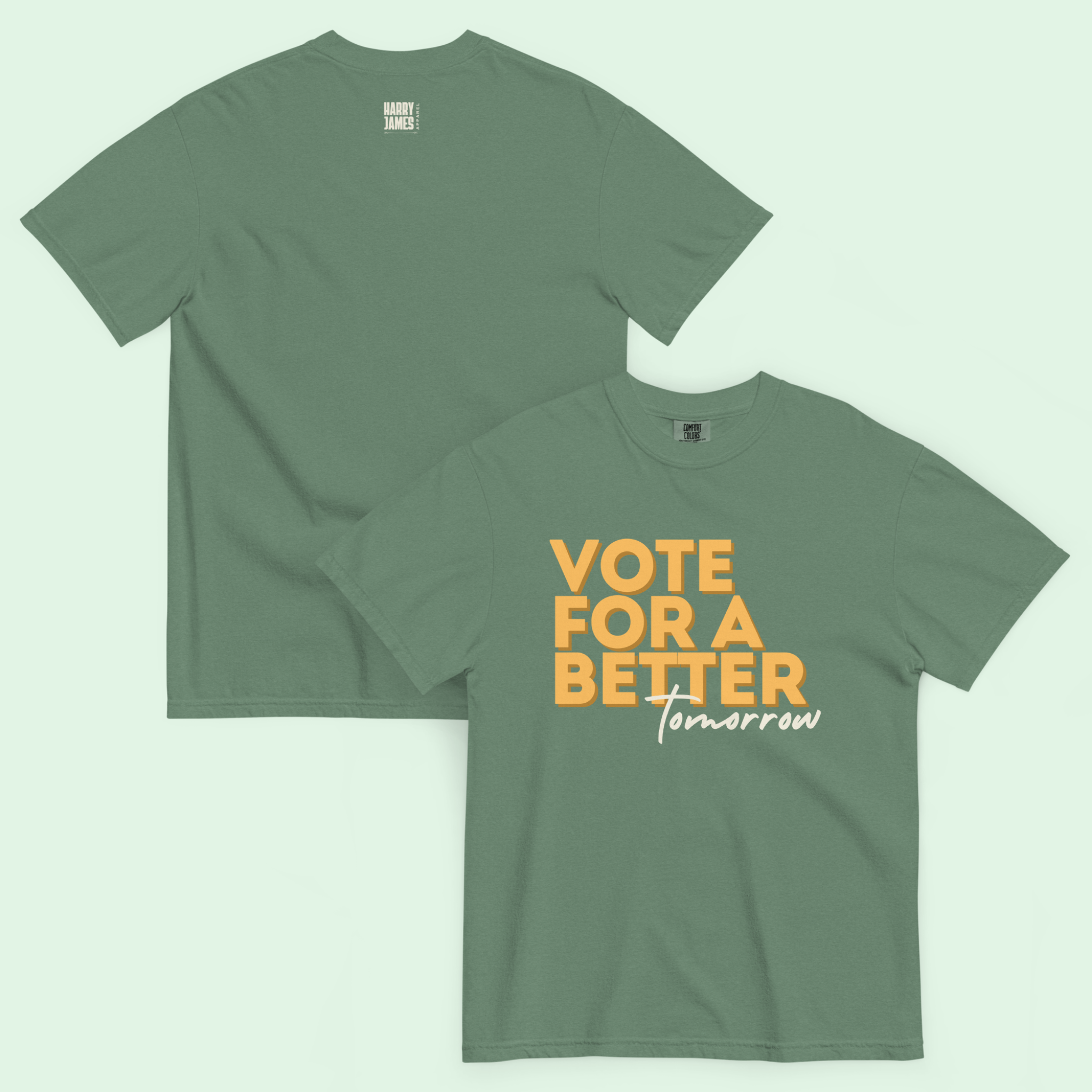Vote for a Better Tomorrow™ | Heavyweight Graphic Tee