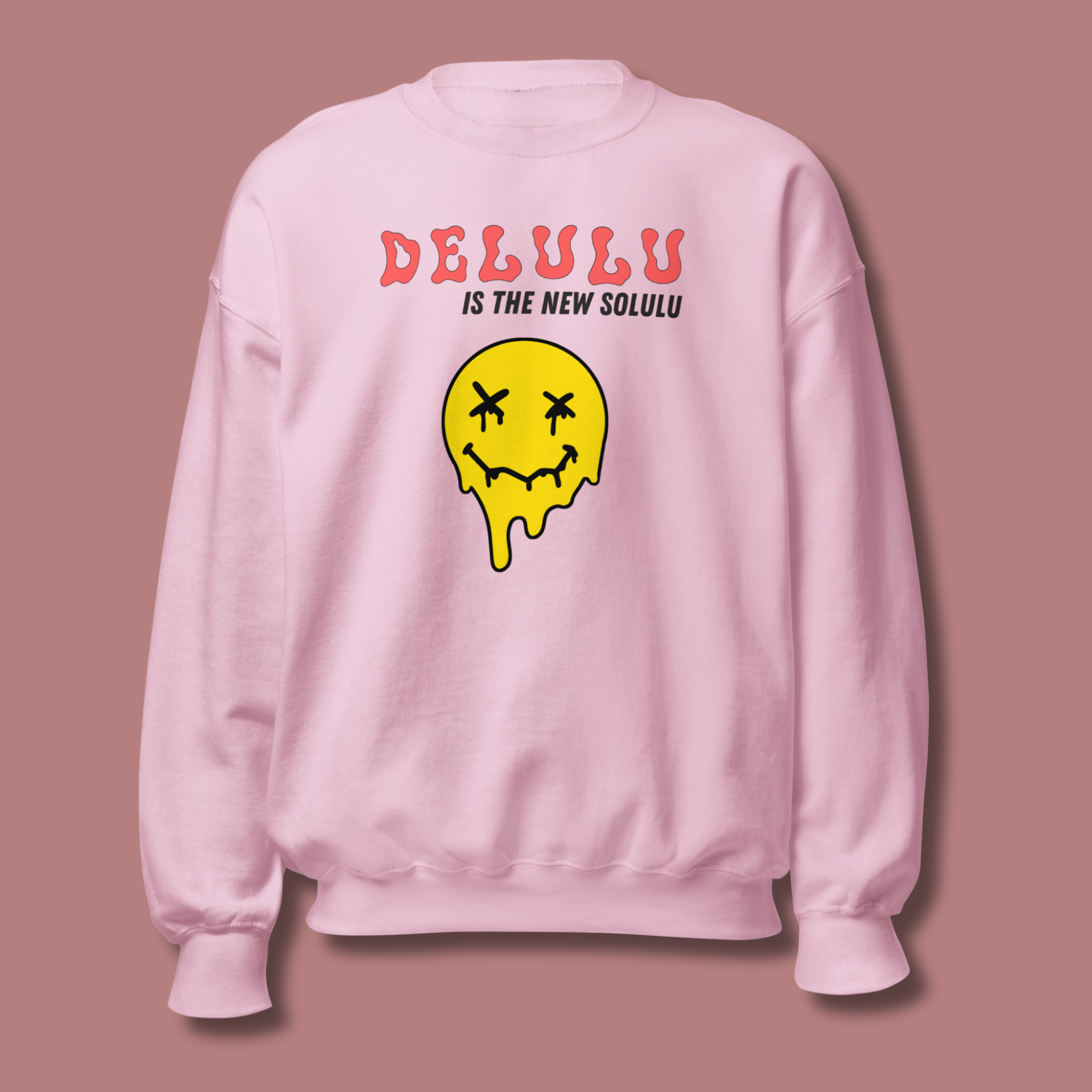 Delulu is the New Solulu™ | Graphic Sweatshirt