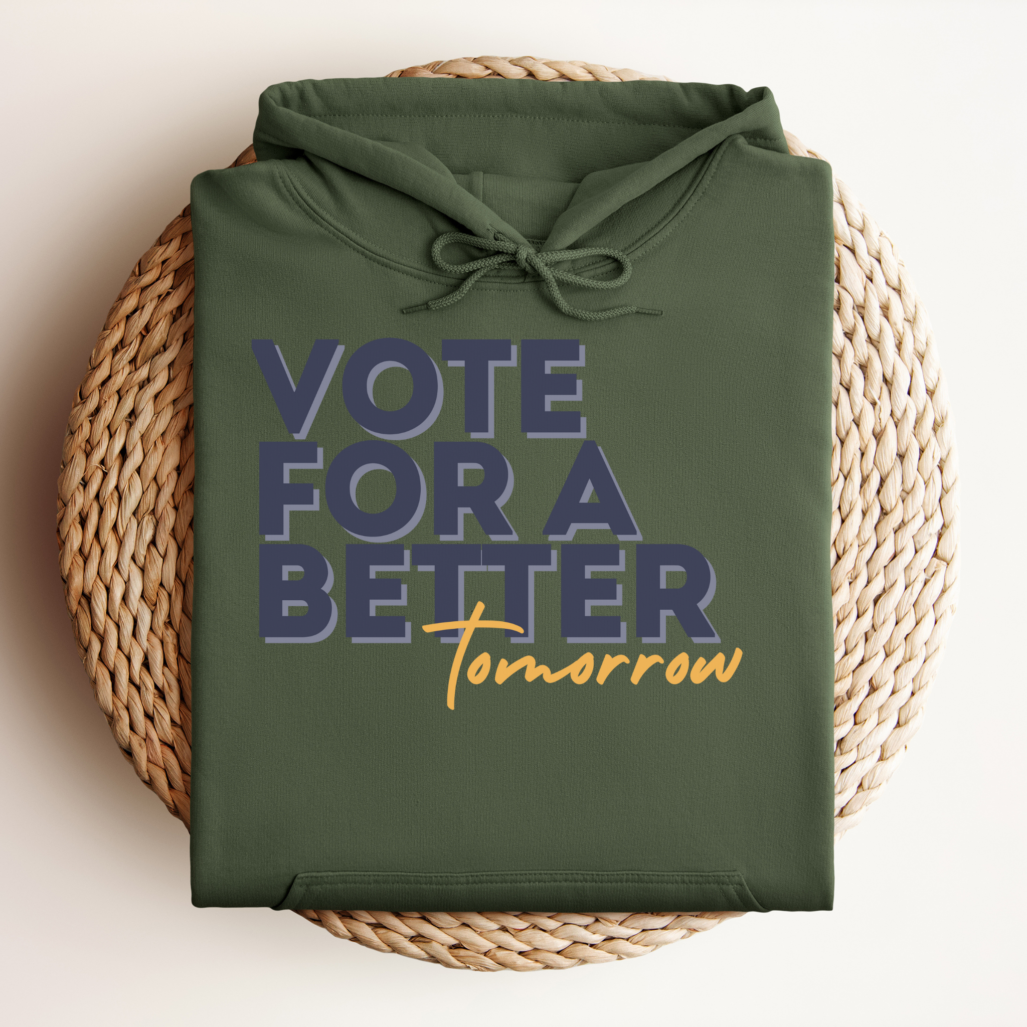 Vote For A Better Tomorrow™ | Graphic Hoodie