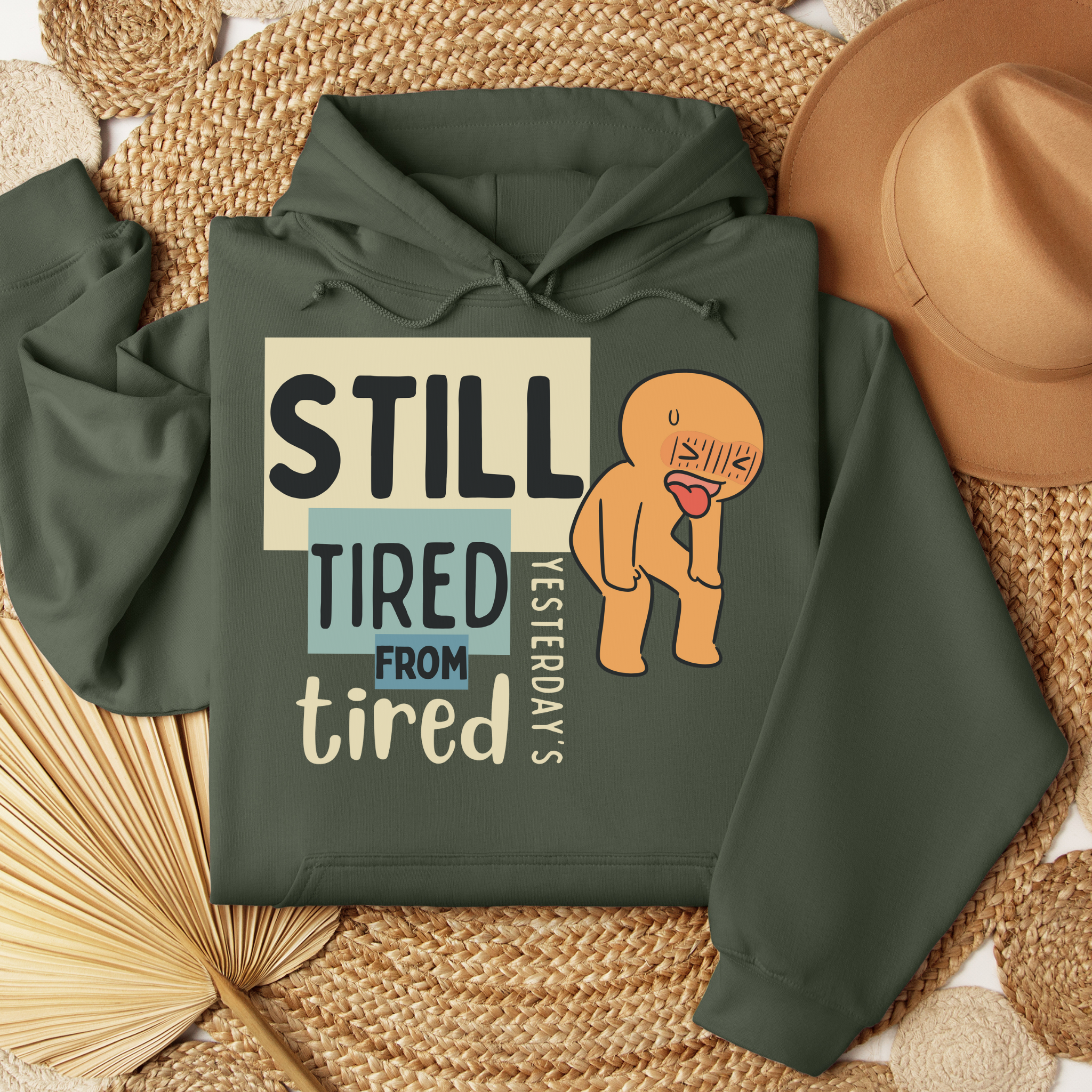 Still Tired™ | Graphic Hoodie