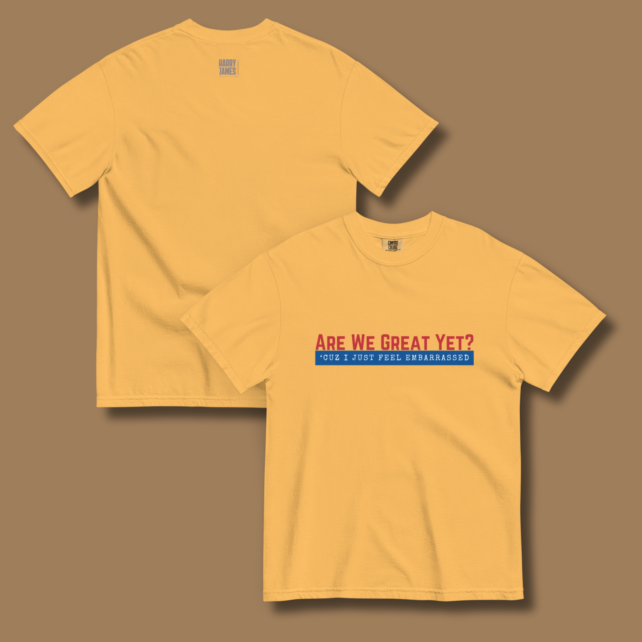 Are We Great Yet?™ | Heavyweight Graphic Tee