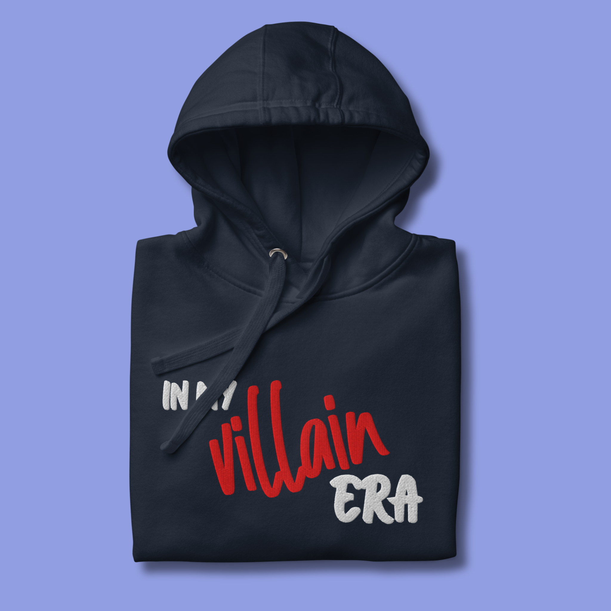 In My Villain Era™ | Premium Embroidered Hoodie