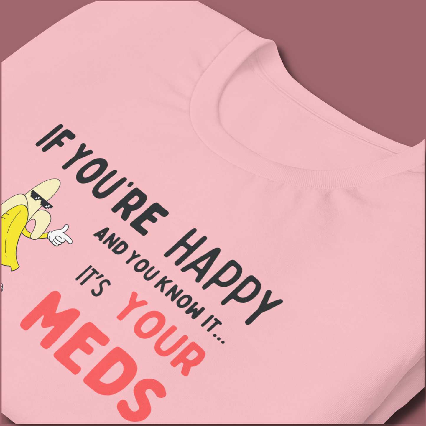 If You’re Happy™ | Graphic Staple Tee