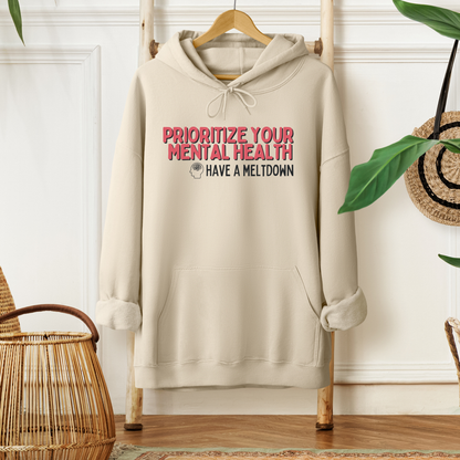 Prioritize Your Mental Health™ | Graphic Hoodie