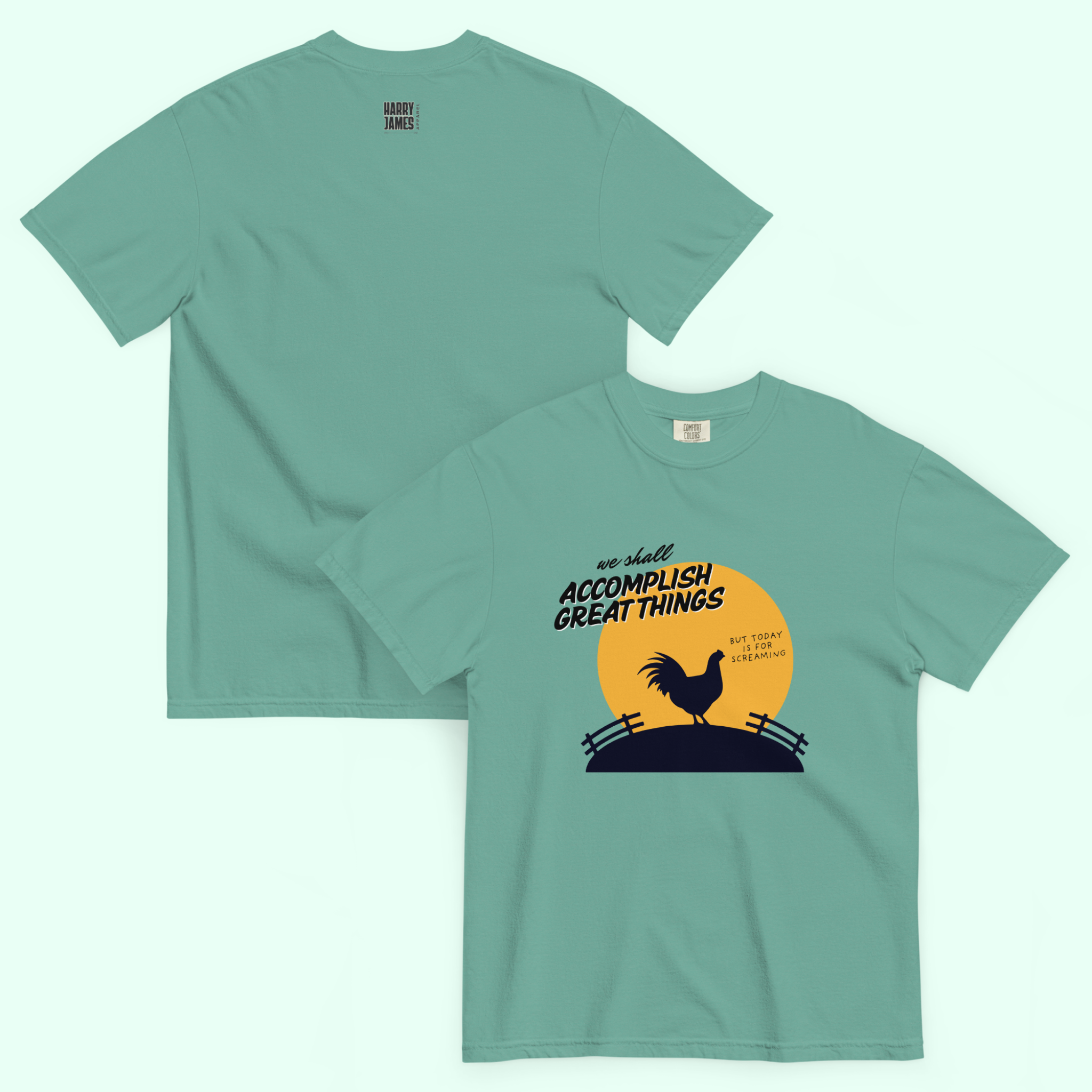 Today is for Screaming™ | Heavyweight Graphic Tee