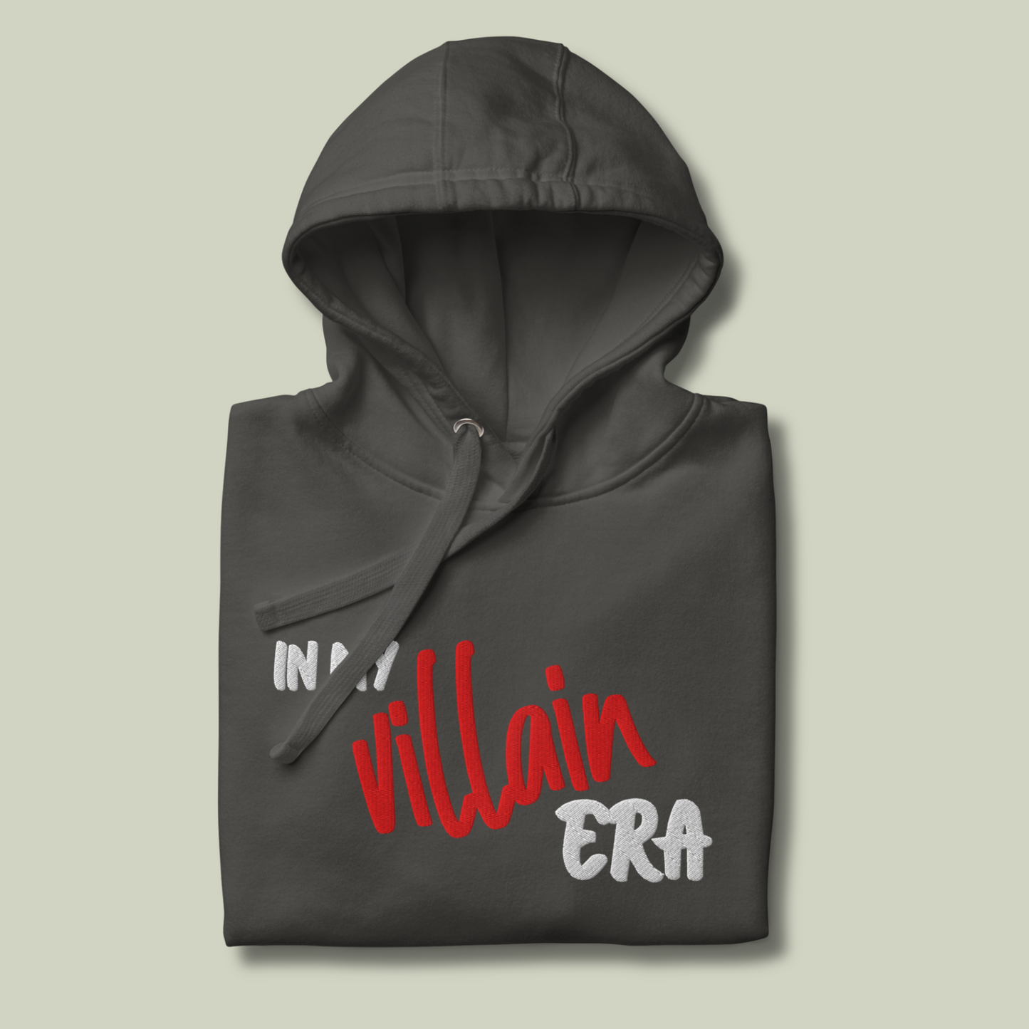 In My Villain Era™ | Premium Embroidered Hoodie