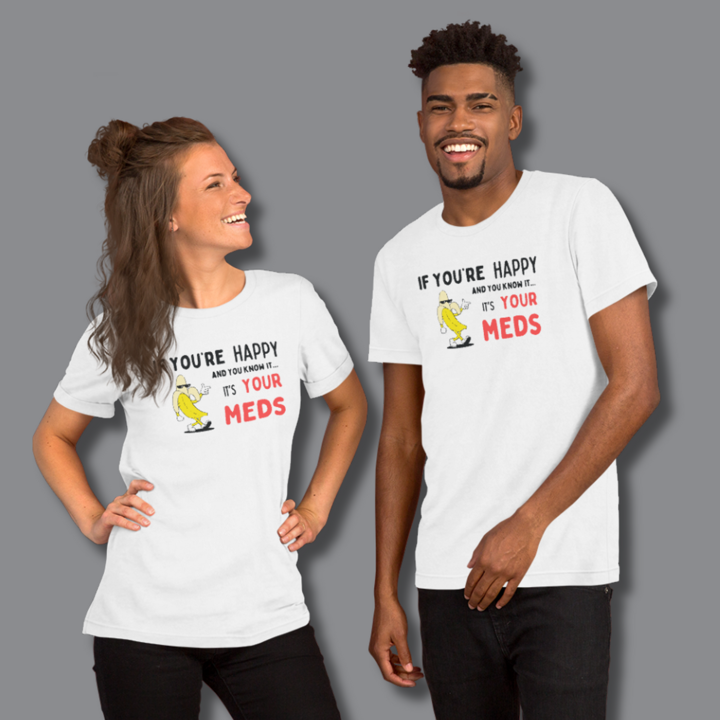 If You’re Happy™ | Graphic Staple Tee