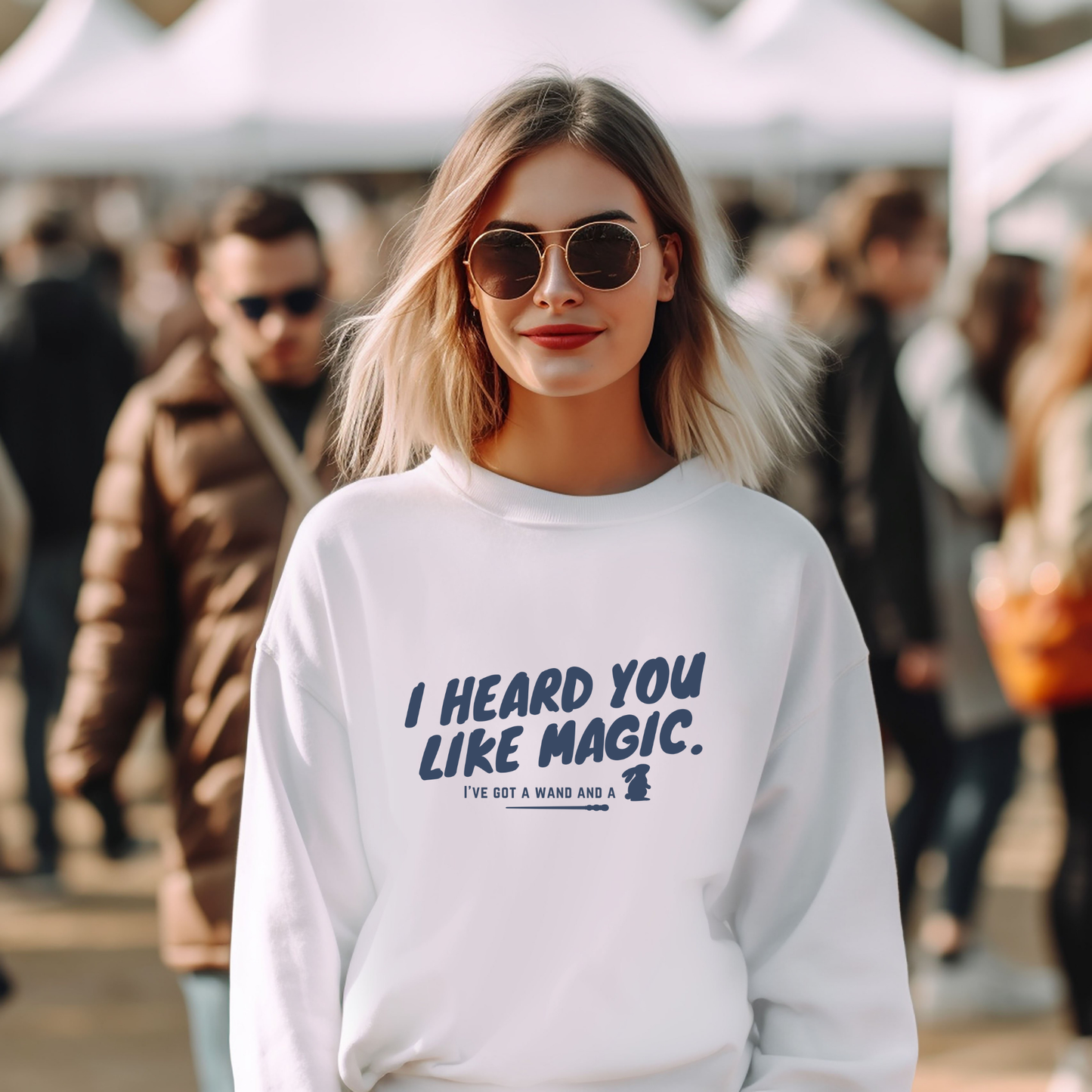 I Heard You Like Magic™ | Graphic Sweatshirt