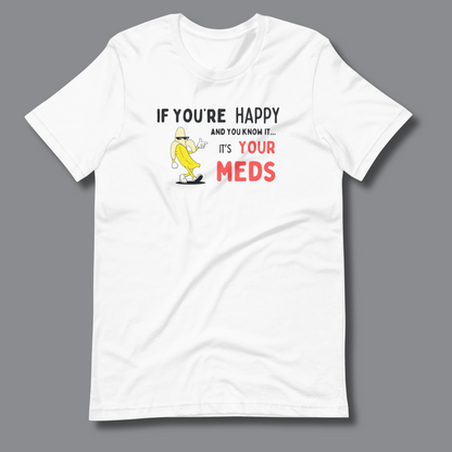 If You’re Happy™ | Graphic Staple Tee